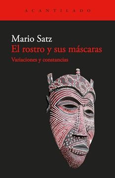 portada El Rostro y sus Máscaras: Variaciones y Constancias