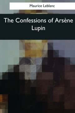 portada The Confessions of Arsene Lupin (en Inglés)