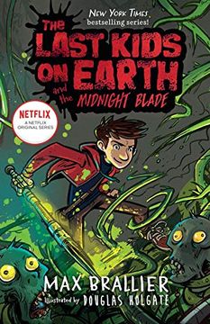 portada The Last Kids on Earth and the Midnight Blade (en Inglés)