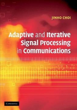 portada Adaptive and Iterative Signal Processing in Communications (en Inglés)