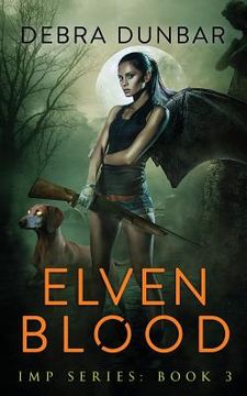 portada Elven Blood: Imp Book 3
