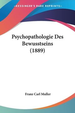 portada Psychopathologie Des Bewusstseins (1889) (en Alemán)