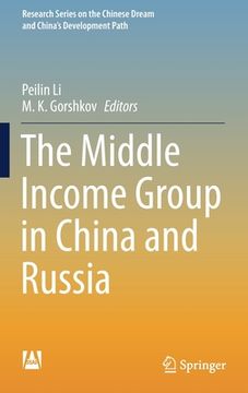 portada The Middle Income Group in China and Russia (en Inglés)