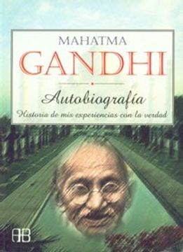 portada Mahatma Gandhi Autobiografia