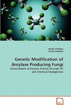 portada genetic modification of amylase producing fungi (in English)