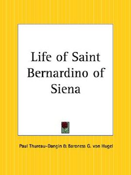 portada life of saint bernardino of siena (en Inglés)