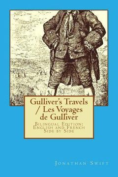 portada Gulliver's Travels / Les Voyages de Gulliver: Bilingual Edition: English and French Side by Side (en Inglés)