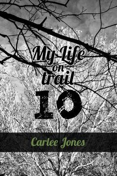 portada My Life on Trail 10 (in English)