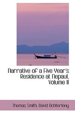 portada narrative of a five year's residence at nepaul, volume ii (en Inglés)