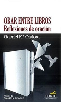 portada Orar entre libros: Reflexiones de oración (in Spanish)