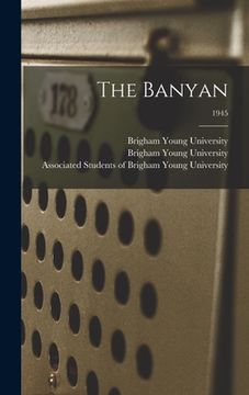 portada The Banyan; 1945 (en Inglés)