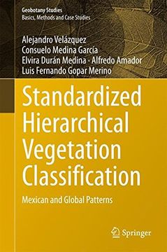 portada Standardized Hierarchical Vegetation Classification: Mexican and Global Patterns (Geobotany Studies)