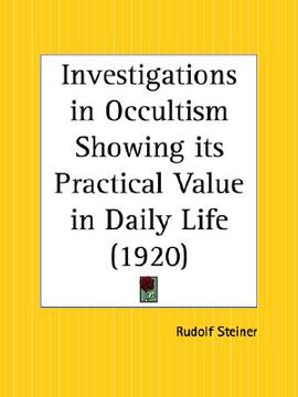 portada investigations in occultism showing its practical value in daily life (in English)