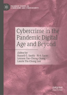 portada Cybercrime in the Pandemic Digital Age and Beyond (en Inglés)