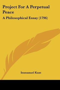 portada project for a perpetual peace: a philosophical essay (1796) (in English)