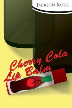 portada Cherry-Cola Lip Balm