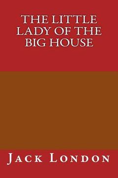 portada The Little Lady of the Big House (en Inglés)