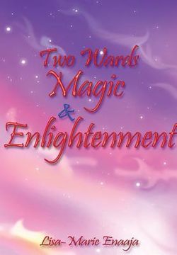portada Two Wards Magic and Enlightenment (en Inglés)