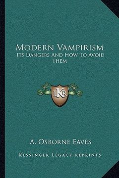 portada modern vampirism: its dangers and how to avoid them