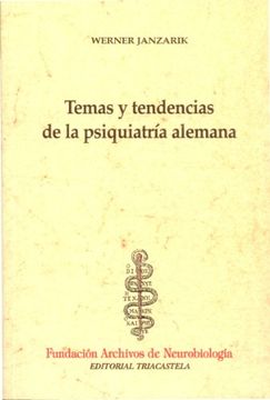 portada 07. Temas y Tendencias de la Psiquiatría Alemana (in Spanish)