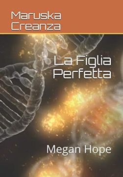 portada La Figlia Perfetta: Megan Hope (in Italian)