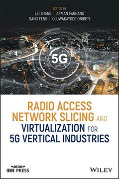 portada Radio Access Network Slicing and Virtualization for 5g Vertical Industries (Wiley – Ieee) (in English)
