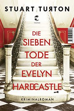 portada Die Sieben Tode der Evelyn Hardcastle: Kriminalroman (in German)