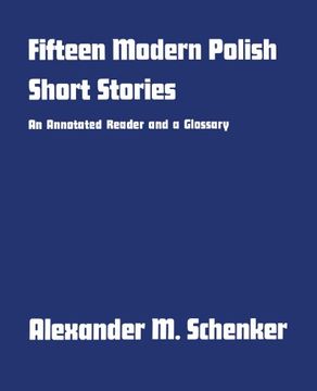 portada Fifteen Modern Polish Short Stories: An Annotated Reader and a Glossary (Yale Language Series) (in English)