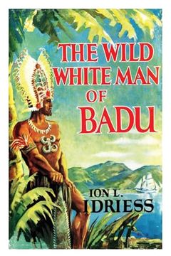 portada The Wild White Man of Badu (en Inglés)