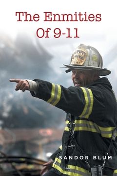 portada The Enmities Of 9-11 (in English)