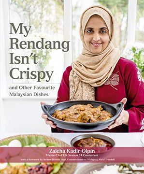 portada My Rendang Isn’T Crispy: And Other Favourite Malaysian Dishes (en Inglés)
