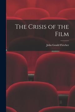 portada The Crisis of the Film (en Inglés)
