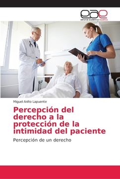 portada Percepción del Derecho a la Protección de la Intimidad del Paciente (in Spanish)