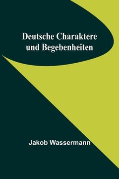 portada Deutsche Charaktere und Begebenheiten 