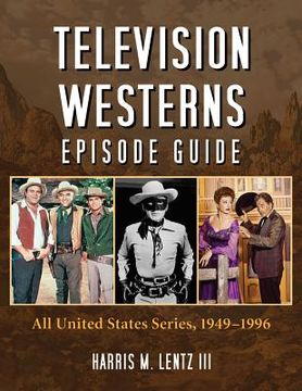 portada television westerns episode guide: all united states series, 19491996 (en Inglés)