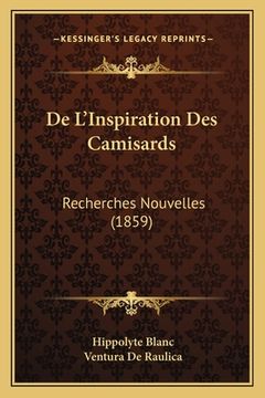 portada De L'Inspiration Des Camisards: Recherches Nouvelles (1859) (en Francés)