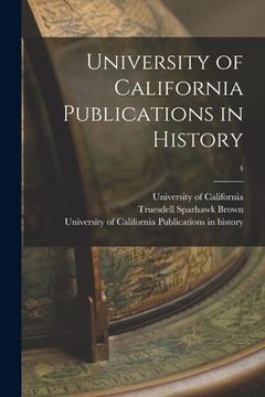 portada University of California Publications in History; 4