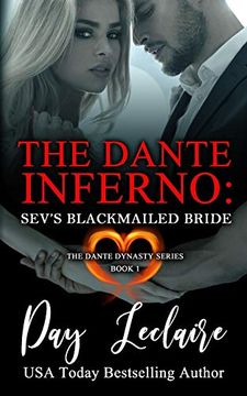 portada Sev's Blackmailed Bride (The Dante Dynasty Series: Book#1): The Dante Inferno (in English)