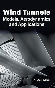 portada Wind Tunnels: Models, Aerodynamics and Applications