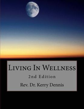 portada Living In Wellness: 2nd Edition (en Inglés)