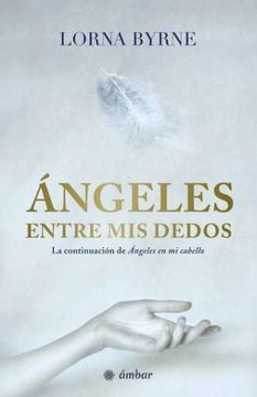 portada Ángeles Entre mis Dedos (in Spanish)