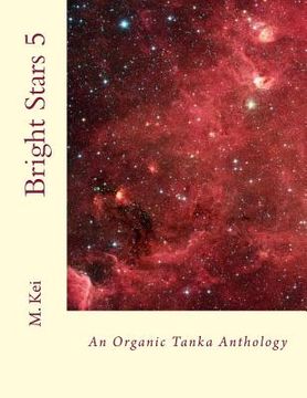 portada Bright Stars 5: An Organic Tanka Anthology (en Inglés)