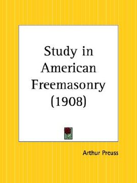 portada study in american freemasonry (en Inglés)