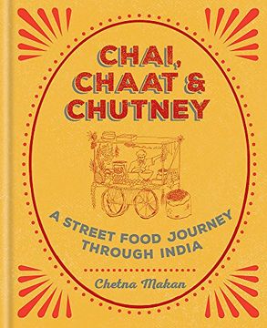 portada Chai, Chaat & Chutney: a street food journey through India