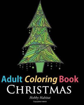 portada Adult Coloring Book: Christmas: Coloring Book for Adults Featuring 46 Beautiful, Holiday Images
