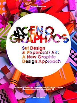 portada Scenographics: Handmade & 3d Graphic Design - a new Approach (en Inglés)