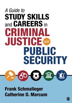 portada A Guide to Study Skills and Careers in Criminal Justice and Public Security