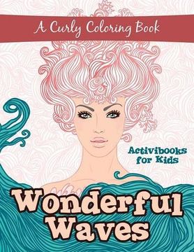 portada Wonderful Waves: A Curly Coloring Book