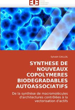 portada Synthese de Nouveaux Copolymeres Biodegradables Autoassociatifs
