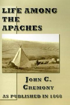 portada life among the apaches (en Inglés)